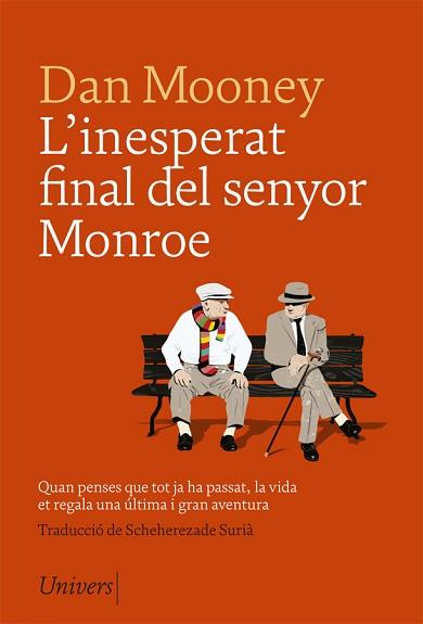 INESPERAT FINAL DEL SENYOR MONROE, L' | 9788417868079 | MOONEY, DAN | Llibreria L'Illa - Llibreria Online de Mollet - Comprar llibres online