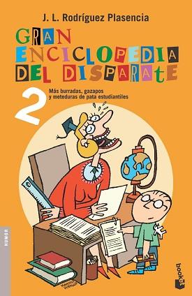 GRAN ENCICLOPEDIA DEL DISPARATE 2 (NF) | 9788484605584 | RODRIGUEZ PLASENCIA, J.L. | Llibreria L'Illa - Llibreria Online de Mollet - Comprar llibres online