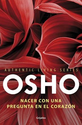 NACER CON UNA PREGUNTA EN EL CORAZÓN | 9788425352119 | OSHO | Llibreria L'Illa - Llibreria Online de Mollet - Comprar llibres online