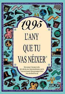 1995 L'ANY QUE TU VAS NEIXER | 9788489589797 | COLLADO BASCOMPTE, ROSA | Llibreria L'Illa - Llibreria Online de Mollet - Comprar llibres online