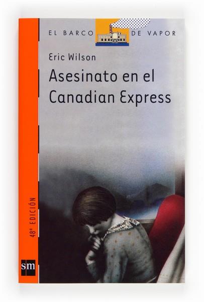 ASESINATO EN CANADIAN EXPRESS | 9788434811218 | WILSON, ERIC | Llibreria L'Illa - Llibreria Online de Mollet - Comprar llibres online