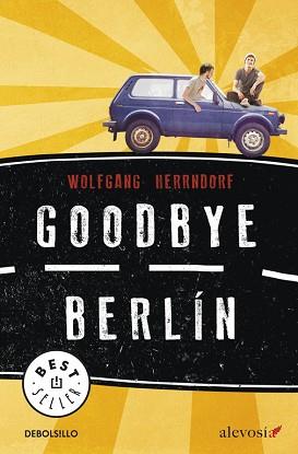 GOODBYE BERLÍN | 9788490325384 | HERRNDORF, WOLFGANG | Llibreria L'Illa - Llibreria Online de Mollet - Comprar llibres online