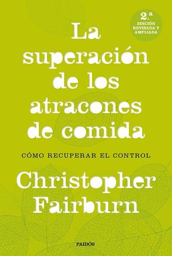 SUPERACIÓN DE LOS ATRACONES DE COMIDA, LA | 9788449333521 | FAIRBURN, CHRISTOPHER  | Llibreria L'Illa - Llibreria Online de Mollet - Comprar llibres online