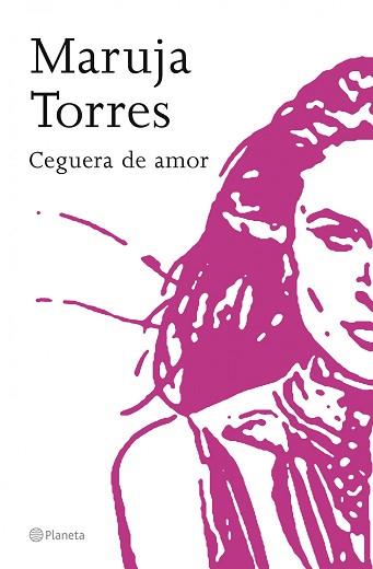 CEGUERA DE AMOR | 9788408067184 | TORRES, MARUJA | Llibreria L'Illa - Llibreria Online de Mollet - Comprar llibres online