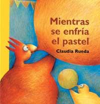 MIENTRAS SE ENFRIA EL PASTEL | 9789709705058 | RUEDA, CLAUDIA | Llibreria L'Illa - Llibreria Online de Mollet - Comprar llibres online