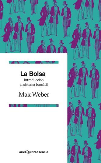 BOLSA, LA | 9788434406490 | WEBER, MAX | Llibreria L'Illa - Llibreria Online de Mollet - Comprar llibres online