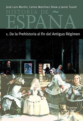 HISTORIA DE ESPAÑA 1. DE LA PREHISTORIA AL FIN DEL ANTIGUO R | 9788430604340 | MARTIN, JOSE LUIS / MARTINEZ SHAW, CARLOS / TUSELL | Llibreria L'Illa - Llibreria Online de Mollet - Comprar llibres online