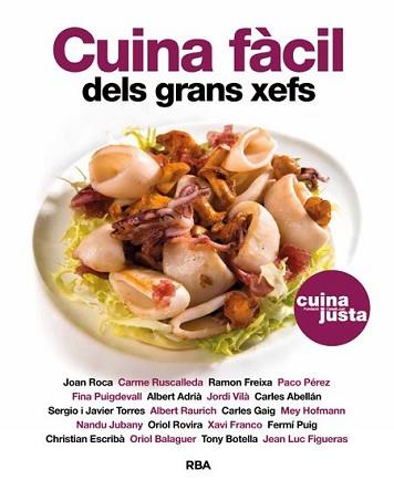 CUINA FÀCIL DELS GRANS XEFS | 9788482646824 | Llibreria L'Illa - Llibreria Online de Mollet - Comprar llibres online