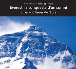 EVEREST LA CONQUESTA D'UN SOMNI | 9788496623095 | VARIS | Llibreria L'Illa - Llibreria Online de Mollet - Comprar llibres online