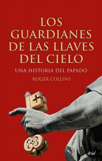 GUARDIANES DE LAS LLAVES DEL CIELO | 9788434488274 | COLLINS, ROGER | Llibreria L'Illa - Llibreria Online de Mollet - Comprar llibres online