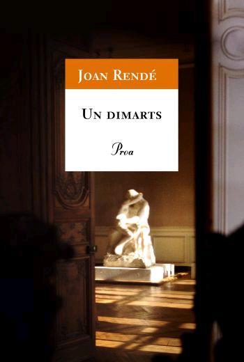 DIMARTS, UN | 9788484371175 | RENDE, JOAN | Llibreria L'Illa - Llibreria Online de Mollet - Comprar llibres online