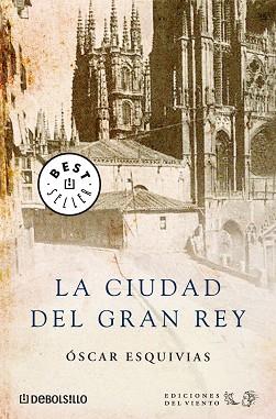 CIUDAD DEL GRAN REY, LA | 9788483467404 | ESQUIVIAS, OSCAR | Llibreria L'Illa - Llibreria Online de Mollet - Comprar llibres online