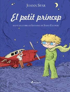 PETIT PRINCEP ( COMIC), EL | 9788498382778 | SFAR, JOANN | Llibreria L'Illa - Llibreria Online de Mollet - Comprar llibres online