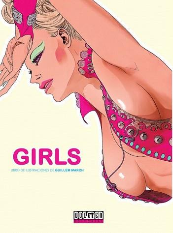 GIRLS | 9788492458158 | MARCH, GUILLEM | Llibreria L'Illa - Llibreria Online de Mollet - Comprar llibres online