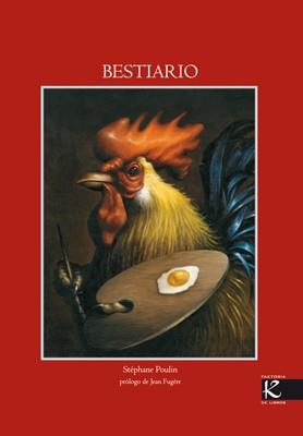 BESTIARIO | 9788493464158 | POULIN, STEPHANE | Llibreria L'Illa - Llibreria Online de Mollet - Comprar llibres online