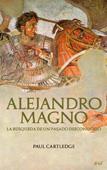 ALEJANDRO MAGNO | 9788434452374 | CARTLEDRGE, PAUL