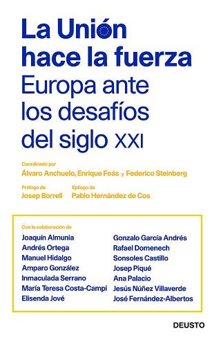 UNIÓN HACE LA FUERZA, LA | 9788423430413 | STEINBERG, FEDERICO/ANCHUELO, ÁLVARO/FEÁS, ENRIQUE | Llibreria L'Illa - Llibreria Online de Mollet - Comprar llibres online