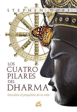 CUATRO PILARES DEL DHARMA, LOS | 9788484455240 | COPE, STEPHEN | Llibreria L'Illa - Llibreria Online de Mollet - Comprar llibres online