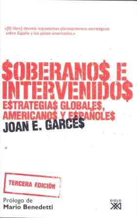 SOBERANOS E INTERVENIDOS | 9788432313271 | GARCES, JOAN E.