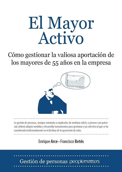 MAYOR ACTIVO, EL | 9788496968318 | ARCE, ENRIQUE / BETES, FRANCISCO | Llibreria L'Illa - Llibreria Online de Mollet - Comprar llibres online