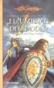 UMBRAL DEL PODER, EL | 9788448033729 | WEIS, MARGARET / HICKMAN, TRACY | Llibreria L'Illa - Llibreria Online de Mollet - Comprar llibres online