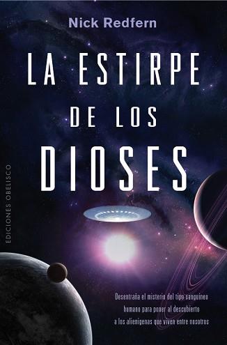 ESTIRPE DE LOS DIOSES, LA | 9788491112686 | REDFERN, NICK | Llibreria L'Illa - Llibreria Online de Mollet - Comprar llibres online