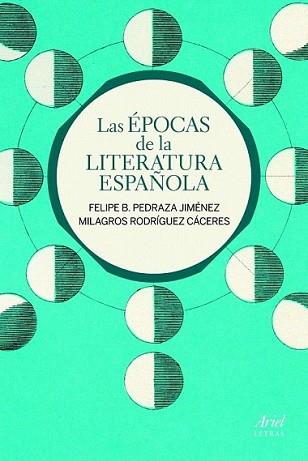 EPOCAS DE LA LITERATURA ESPAÑOLA, LAS | 9788434400085 | PEDRAZA JIMENEZ, FELIPE B. | Llibreria L'Illa - Llibreria Online de Mollet - Comprar llibres online