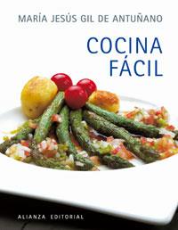 COCINA FÁCIL | 9788420677798 | GIL DE ANTUÑANO, Mª JESÚS | Llibreria L'Illa - Llibreria Online de Mollet - Comprar llibres online