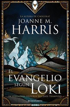 EVANGELIO SEGÚN LOKI, EL | 9788445002681 | HARRIS, JOANNE | Llibreria L'Illa - Llibreria Online de Mollet - Comprar llibres online