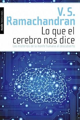 LO QUE EL CEREBRO NOS DICE | 9788449311567 | RAMACHANDRAN, V.S. | Llibreria L'Illa - Llibreria Online de Mollet - Comprar llibres online