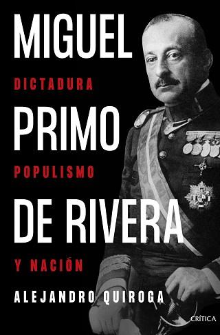 MIGUEL PRIMO DE RIVERA | 9788491996507 | QUIROGA FERNÁNDEZ DE SOTO, ALEJANDRO | Llibreria L'Illa - Llibreria Online de Mollet - Comprar llibres online