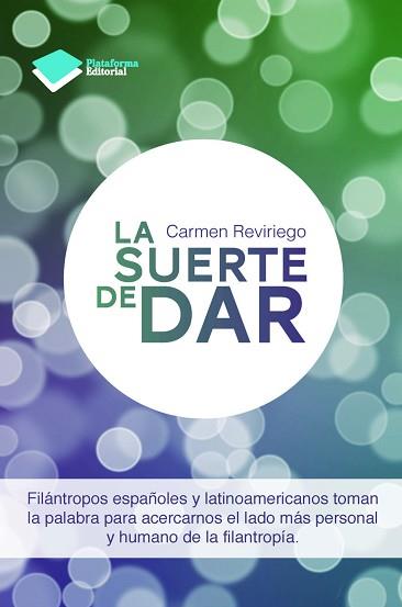 SUERTE DE DAR, LA | 9788415750581 | REVIRIEGO, CARMEN | Llibreria L'Illa - Llibreria Online de Mollet - Comprar llibres online