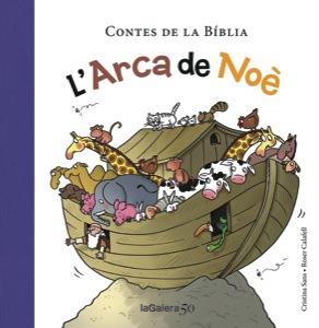 ARCA DE NOÈ, L' | 9788424649326 | SANS, CRISTINA | Llibreria L'Illa - Llibreria Online de Mollet - Comprar llibres online