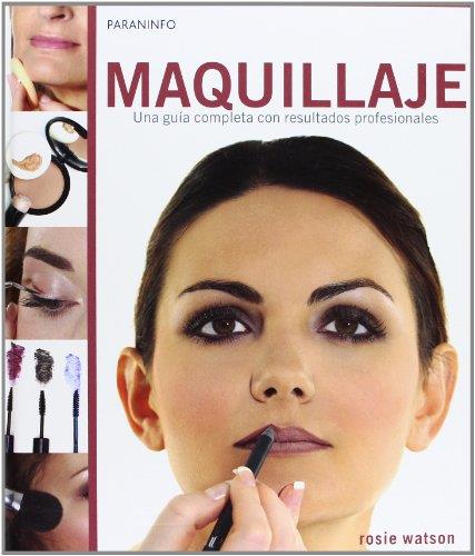 MAQUILLAJE.UNA GUIA COMPLETA CON RESULTADOS PROFESIONALES | 9788428328463 | WATSON, ROSIE | Llibreria L'Illa - Llibreria Online de Mollet - Comprar llibres online