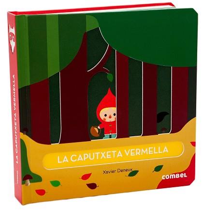 CAPUTXETA VERMELLA, LA | 9788498259971 | DENEUX, XAVIER | Llibreria L'Illa - Llibreria Online de Mollet - Comprar llibres online