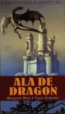 ALA DE DRAGON.CICLO DE LA PUERTA DE LA MUERTE V.1 | 9788448030667 | WEIS, MARGARET | Llibreria L'Illa - Llibreria Online de Mollet - Comprar llibres online