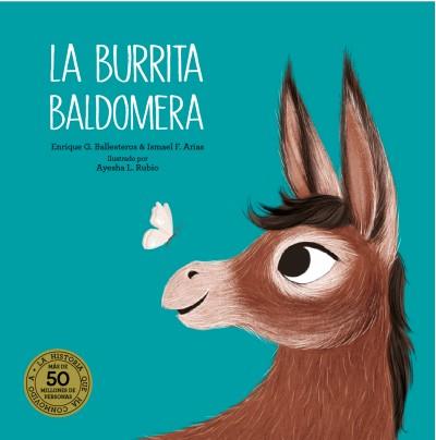 BURRITA BALDOMERA, LA | 9788418133688 | BALLESTEROS, ENRIQUE G/ARIAS, ISMAEL F. | Llibreria L'Illa - Llibreria Online de Mollet - Comprar llibres online