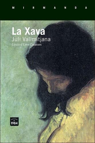 XAVA, LA | 9788415835608 | VALLMITJANA I COLOMINES, JULI | Llibreria L'Illa - Llibreria Online de Mollet - Comprar llibres online