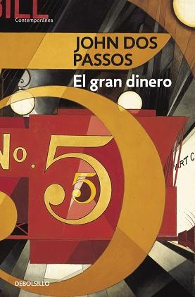 GRAN DINERO, EL (BUTXACA) | 9788483464588 | DOS PASSOS, JOHN | Llibreria L'Illa - Llibreria Online de Mollet - Comprar llibres online