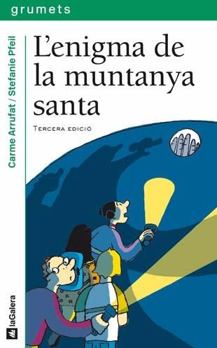 ENIGMA DE LA MUNTANYA SANTA, L' | 9788424695422 | ARRUFAT, CARME | Llibreria L'Illa - Llibreria Online de Mollet - Comprar llibres online