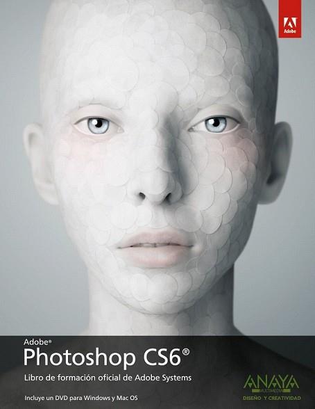 PHOTOSHOP CS6 | 9788441532489 | ADOBE PRESS | Llibreria L'Illa - Llibreria Online de Mollet - Comprar llibres online