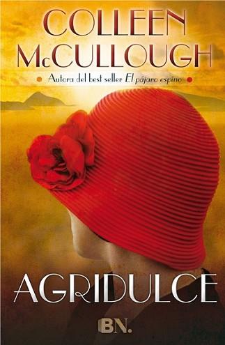 AGRIDULCE | 9788466656825 | MCCULLOUGH, COLLEEN | Llibreria L'Illa - Llibreria Online de Mollet - Comprar llibres online