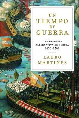 TIEMPO DE GUERRAS, UN | 9788498926132 | MARTINES, LAURO | Llibreria L'Illa - Llibreria Online de Mollet - Comprar llibres online