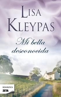 MI BELLA DESCONOCIDA | 9788498725315 | KLEYPAS, LISA | Llibreria L'Illa - Llibreria Online de Mollet - Comprar llibres online