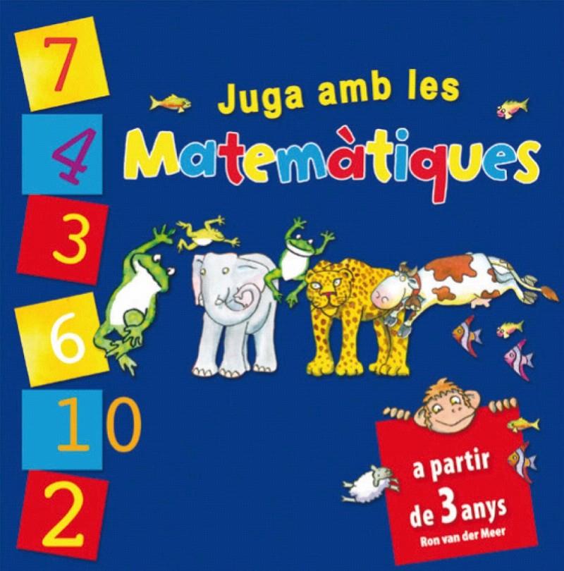 JUGA AMB LES MATEMATIQUES | 9788479429065 | VAN DER MEER, RON | Llibreria L'Illa - Llibreria Online de Mollet - Comprar llibres online