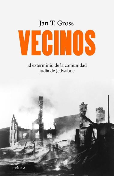 VECINOS | 9788416771059 | GROSS, JAN T. | Llibreria L'Illa - Llibreria Online de Mollet - Comprar llibres online