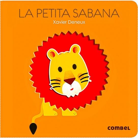 PETITA SABANA, LA | 9788498259612 | DENEUX, XAVIER | Llibreria L'Illa - Llibreria Online de Mollet - Comprar llibres online