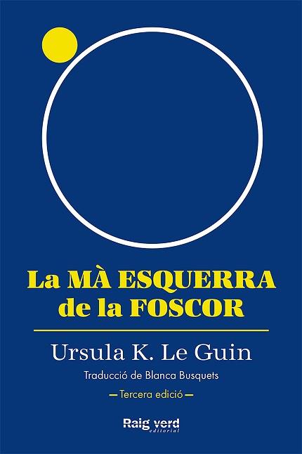 MÀ ESQUERRA DE LA FOSCOR, LA | 9788419206947 | LE GUIN, URSULA K.