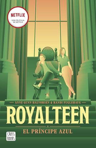 ROYALTEEN 2. EL PRÍNCIPE AZUL | 9788408265153 | FUGLEHAUG, RANDI/HALVORSEN, ANNE GUNN | Llibreria L'Illa - Llibreria Online de Mollet - Comprar llibres online