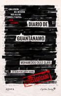 DIARIO DE GUANTÁNAMO | 9788494504310 | OULD SLAHI, MOHAMEDOU  | Llibreria L'Illa - Llibreria Online de Mollet - Comprar llibres online